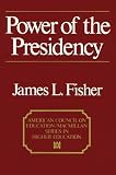 Power of the Presidency
