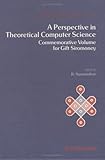A Perspective in Theoretical Computer Science (Series in Computer Science)