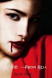 A Job From Hell (Ancient Legends #1)