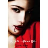 A Job From Hell (Ancient Legends #1)