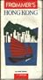 Frommer's Hong Kong, 1st Edition
