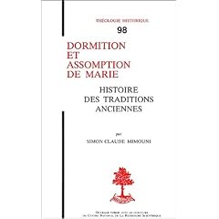 Dormition et assomption de Marie: Histoire des traditions anciennes