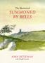 The Illustrated Summoned by Bells