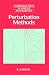 Perturbation Methods (Cambridge Texts in Applied Mathematics)