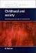 Book Childhood and Society: Growing Up in an Age of Uncertainty