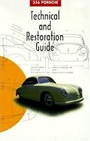 356 Porsche Technical and Restoration Guide