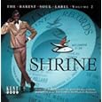 Shrine: The Rarest Soul Label Ever, Vol. 2