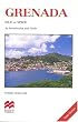Grenada: Isle of Spice (Macmillan Caribbean Guides)
