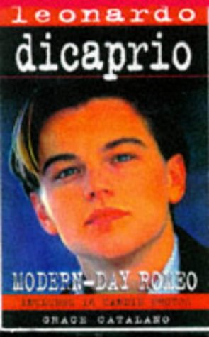 Leonardo dicaprio Modern-Day romeo