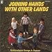 Joning Hands with Other Lands