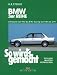 So wird's gemacht. BMW 3er Reihe Typ E 30 ab 1982. Bd 58.