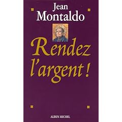 Rendez l'argent !