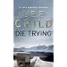 All of the LEE CHILD (Jack Reacher) Novels : IN ORDER