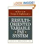 How to Design & Implement a Results-Oriented Variable Pay System