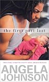 The First Part Last (Coretta Scott King Author Award Winner)