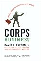 Corps Business: The 30 Management Principles of the U.S. Marines