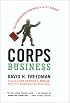 Corps Business : The 30 Management Principles of the U.S. Marines