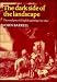The Dark Side of the Landscape: The Rural Poor in English Painting 1730-1840 (Cambridge Paperback Library)