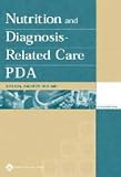 Nutrition and Diagnosis-related Care PDA
