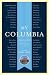 My Columbia: Reminiscences of University Life (A Columbia University Publication)