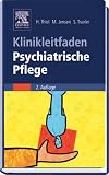 Klinikleitfaden Psychiatrische Pflege
