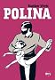 Polina (Grand prix de la critique BD 2012 et dBD Awards 2012 du meilleur dessin)