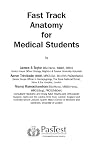 Fast track anatomy for medical students