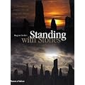 Standing with Stones: A Photographic Journey Through Megalithic Britain and Ireland