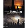 Standing with Stones: A Photographic Journey Through Megalithic Britain and Ireland