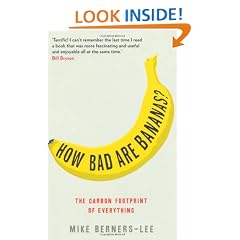 How Bad Are Bananas?: The carbon footprint of everything