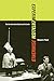 Experimentalism Otherwise: The New York Avant-Garde and Its Limits (Volume 11)