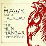 Hun Hangar Ensemble,the