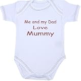 from Niccolas B Me and my Dad Love Mummy Baby Bodysuit Vest Newborn -12 months in 9 Colours