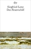 Das Feuerschiff - Siegfried Lenz