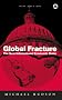 Global Fracture: The New International Economic order Global Fracture: The New International Economic order