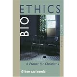 Bioethics:APrimerForChristians