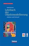 cover of Lehrbuch der Objektmodellierung. Analyse und Entwurf, m. CD-ROM