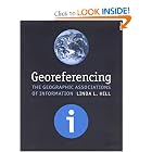 Click here to buy Georeferencing: The Geographic Associations of Information (Digital Libraries and... by Linda L. Hill.