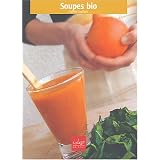 Soupes biopar Val�rie Cupillard