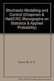 Stochastic modelling and control
