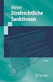 Strafrechtliche Sanktionen (Springer-Lehrbuch)