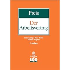 Der Arbeitsvertrag. Handbuch der Vertragspraxis und -gestaltung