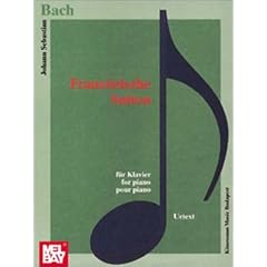 Bach: Franzosische Suiten