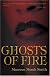 Ghosts of Fire