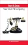 Start and Grow Your Own PR Company