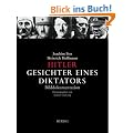 Hitler. Gesichter eines Diktators: Bilddokumentation