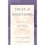 Tales of Solutions: A Collection of Hope-inspiring Stories (Norton Professional Books (Hardcover))