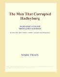 The Man That Corrupted Hadleyburg