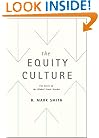 The Equity Culture: The Story of the Global Stock Market