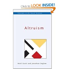 Altruism (Concepts in the Social Sciences)